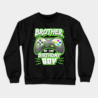 Brother of the Birthday Video Crewneck Sweatshirt